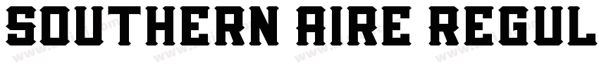 Southern Aire Regul字体转换 Southern Aire Regul字体转换